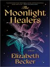 Imagen de portada para The Moonlight Healers